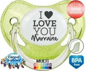 I love you marraine style1: Sucette Physiologique-su7.fr