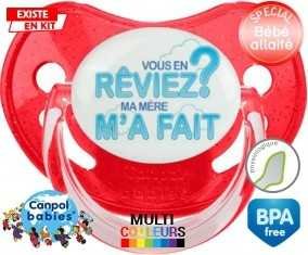 Vous en rêviez ma mère m'a fait style2: Sucette Physiologique-su7.fr