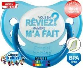 Vous en rêviez ma mère m'a fait style2: Sucette Physiologique-su7.fr