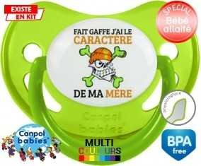 Fait gaffe j'ai le caractère de ma mère: Sucette Physiologique-su7.fr