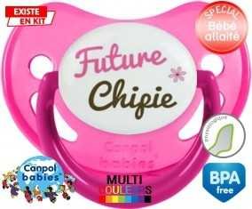 Future chipie : Sucette Physiologique