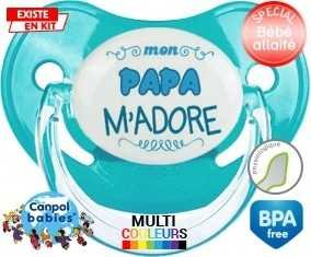 Mon papa m'adore (garcon): Sucette Physiologique-su7.fr