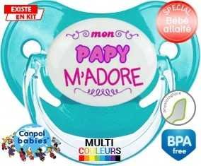 Mon papy m'adore (fille) : Tétine Physiologique personnalisée