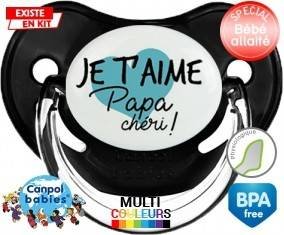 Je t'aime papa chéri style2: Sucette Physiologique-su7.fr