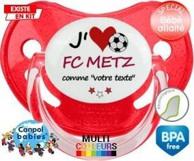 J'aime fc metz + prénom: Sucette Physiologique-su7.fr