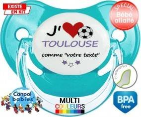 J'aime toulouse + prénom : Tétine Physiologique personnalisée