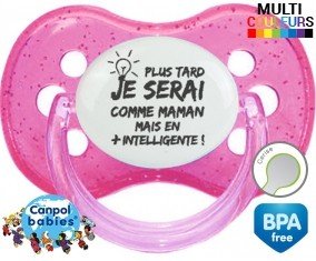 Plus tard je serai comme maman mais en plus intelligente: Sucette