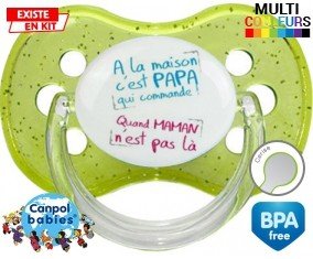 A la maison c'est papa qui commande (quand maman n'est pas là):