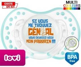 Si vous me trouvez génial, vous devriez voir mon parrain!: Sucette