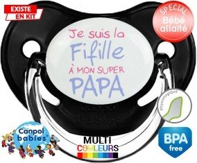 Je suis la fifille à mon super papa: Sucette Physiologique-su7.fr