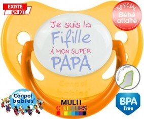 Je suis la fifille à mon super papa: Sucette Physiologique-su7.fr