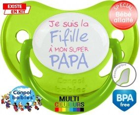 Je suis la fifille à mon super papa: Sucette Physiologique-su7.fr