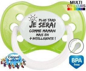 Plus tard je serai comme maman mais en plus intelligente: Sucette