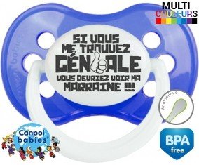Si vous me trouvez géniale : Sucette Anatomique personnalisée