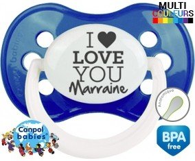 I love you marraine style1: Sucette Anatomique-su7.fr