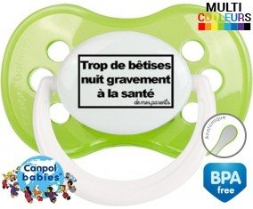 Personnalisée trop de bêtises nuit gravement à la santé de mes