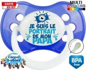 Tetine Je suis le portrait de mon papa style2 embout Anatomique personnalisée