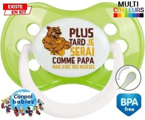 Plus tard je serai comme papa mais avec des muscles style1: Sucette