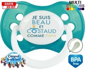 Je suis beau et costaud comme papa style2: Sucette Anatomique-su7.fr