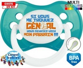 Si vous me trouvez génial, vous devriez voir mon parrain! : Tétine Anatomique