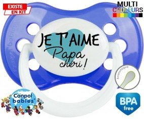 Je t'aime papa chéri style2 : Sucette Anatomique personnalisée